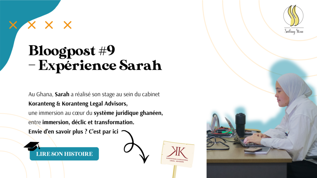 Sarah en stage au Ghana chez Koranteng & Koranteng Legal Advisors dans le cadre du programme Cap sur le Ghana de Sailing Stone