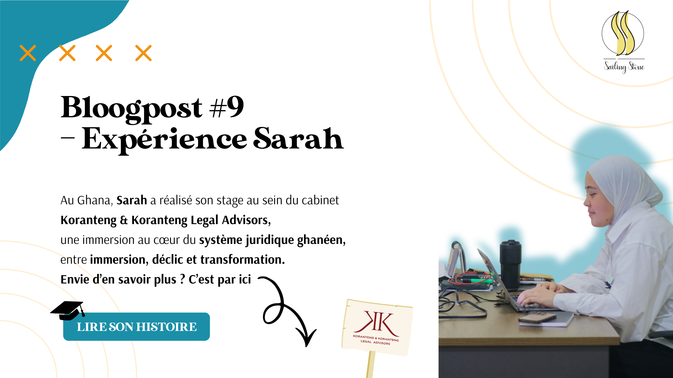 Sarah en stage au Ghana chez Koranteng & Koranteng Legal Advisors dans le cadre du programme Cap sur le Ghana de Sailing Stone